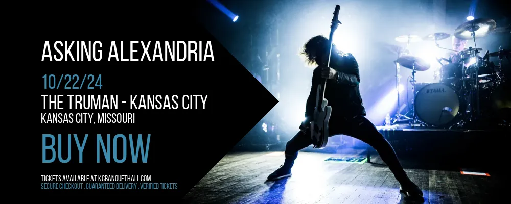 Asking Alexandria at The Truman